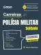 Apostila Carreiras da Polícia Militar - Soldado