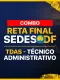Combo 3 EM 1 | RETA FINAL SEDES-DF - Técnico Administrativo