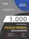 Livro 1.000 Questões Gabaritadas PF - Papiloscopista Policial Federal