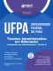 Apostila UFPA - Técnico-Administrativo em Educação - Assistente em Administração - Classe D