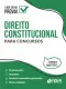Direito Constitucional para Concursos - Ed.