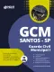 Apostila GCM SANTOS - SP - Guarda Civil Municipal I