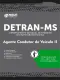Apostila DETRAN-MS - Agente Condutor de Veículo II