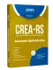 Apostila CREA-RS - Assistente Administrativo
