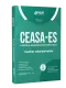 Apostila CEASA-ES - Auxiliar Administrativo