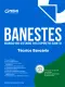 Apostila Banestes 2026 - Técnico Bancário