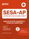 Apostila SESA-AP 2026 - Auxiliar em Apoio Diagnóstico - Técnico em Laboratório