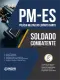 Apostila PM-ES - Soldado Combatente
