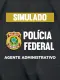 Simulado - Polícia Federal - Agente Administrativo