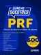 600 Questões Comentadas de Provas da Polícia Rodoviária Federal em PDF