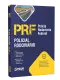 Apostila PRF - Polícia Rodoviária Federal - Policial Rodoviário Federal