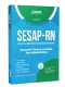 Apostila SESAP-RN - Assistente Técnico em Saúde - Área: Administrativa