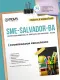 Apostila SME Salvador-BA 2026 - Coordenador Pedagógico I - 40h