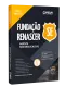 Apostila Fundação Renascer - Agente Socioeducativo
