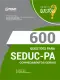 Livro 600 Questões Gabaritadas para SEDUC-PA - Conhecimentos Gerais
