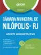 Apostila Câmara de Nilópolis-RJ 2026 - Agente Administrativo