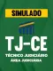 Simulado - TJ-CE - Técnico Judiciário - Área Judiciária
