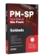 Apostila PM-SP 2026 - Soldado PM - 2ª Classe