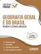Geografia Geral e do Brasil para Concursos - Ed. 