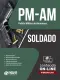 Apostila PM-AM - Soldado