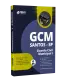Apostila GCM SANTOS - SP - Guarda Civil Municipal I