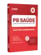 Apostila PB Saúde - Assistente Administrativo