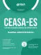 Apostila CEASA-ES - Auxiliar Administrativo
