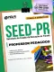 Apostila SEED-PR - Professor Pedagogo