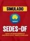 Simulado - SEDES-DF - Especialista em Desenvolvimento e Assistência Social - Direito e Legislação