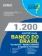 Livro 1.200 Questões Gabaritadas para o Banco do Brasil 2026 em PDF - Escriturário - Agente Comercial e Agente de Tecnologia