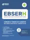 Apostila EBSERH 2026 - Comum a todos os cargos: Área Médica, Assistencial e Administrativa