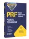Apostila PRF - Polícia Rodoviária Federal - Policial Rodoviário Federal