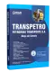 Apostila Transpetro 2026 - Moço de Convés (MOC)