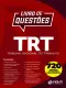 E-book de Questões TRT - Tribunal Regional do Trabalho
