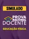Simulado - PND - Prova Nacional Docente - Educação Física