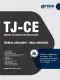 Apostila TJ-CE 2026 em PDF - Técnico Judiciário – Área Judiciária