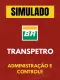 Simulado - Transpetro - Administração e Controle