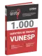 Livro 1.000 Questões Gabaritadas da Vunesp