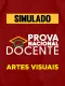 Simulado - PND - Prova Nacional Docente - Artes Visuais