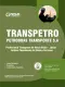 Apostila Transpetro 2026 - Profissional Transpetro de Nível Médio - Júnior - Enfâse 18: Suprimento de Bens e Serviços