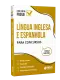 Apostila Língua Inglesa e Espanhola para Concursos