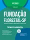 Apostila Fundação Florestal 2026 - Técnico Ambiental - Meio Ambiente, Gestão Ambiental, Controle Ambiental, Florestas