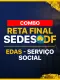 Combo 3 EM 1 | RETA FINAL SEDES-DF - Serviço Social