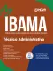 Apostila IBAMA 2026 - Técnico Administrativo