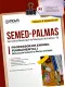 Apostila SEMED Palmas - TO em PDF - Professor do Ensino Fundamental I (Professor de Educação infantil e Séries Iniciais)