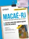 Apostila Prefeitura de Macaé - RJ - Auxiliar de Serviços Escolares