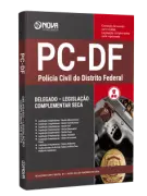Apostila PC DF 2026 - Delegado – Legislação complementar seca - Nova Concursos