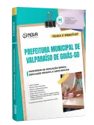 Apostila Prefeitura de Valparaíso de Goiás-GO 2026 - Professor de Educação Básica - Educação Infantil e Anos Iniciais - Nova Concursos