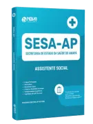 Apostila SESA-AP 2026 - Assistente Social - Nova Concursos