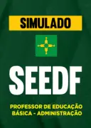 Produto Simulado - SEE-DF - Professor de Educação Básica - Administração - Nova Concursos